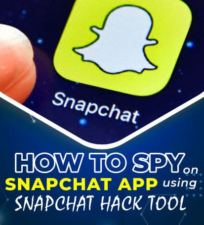How to Spy on Snapchat App using Snapchat Hack Tool