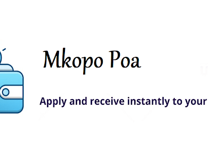 How to Borrow a Loan from Mkopo Poa Loan App