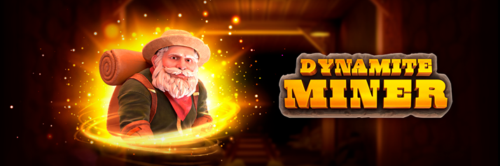 DYNAMITE MINER